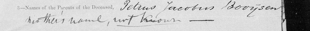 Line three of the 1884 death notice: Petrus Jacobus Booysen, mother's name not known, underlined.