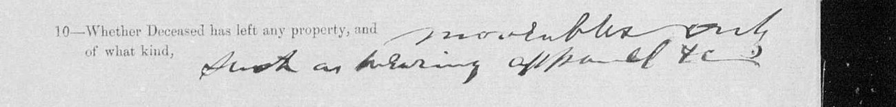 Line ten of the 1884 death notice: moveables only, such as wearing apparel etc.