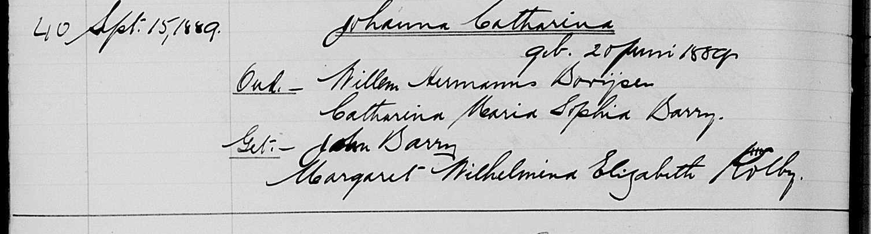 1889 baptism register entry 40 for Johanna Catharina, with godparents John Barry and Margaret Wilhelmina Elizabeth Kolby.