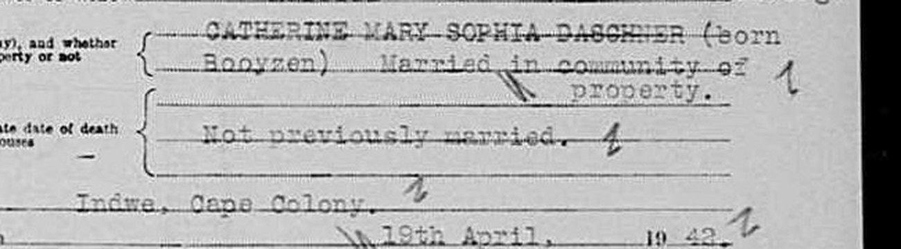 Question seven of the 1942 death notice: Catherine Mary Sophia Daschner, born Booyzen, married in community of property; place of last marriage, Indwe, Cape Colony.