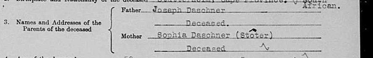 Question three of the 1942 death notice: Father, Joseph Daschner, Deceased; Mother, Sophia Daschner born Stoter, Deceased.